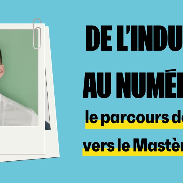 De l’industrie à la transformation numérique : le parcours de Romain vers le Mastère MNSI à CESI Nantes